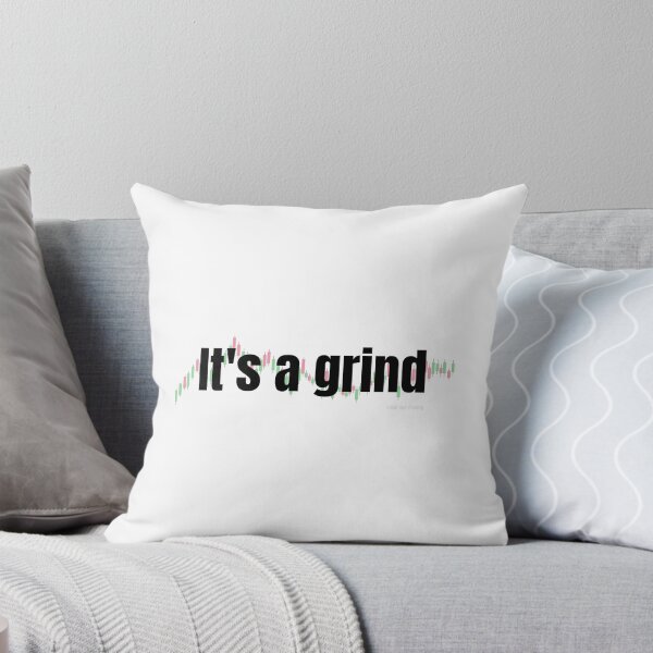 Item preview, Day trading-It's a Grind-crypto trading designed and sold by Bullrunprints.