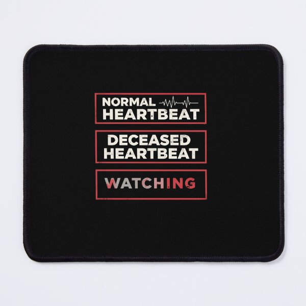 Item preview, Normal Heartbeat Deceased Heartbeat Watching Medical Healthcare Professional Humor designed and sold by RetroMini2026.