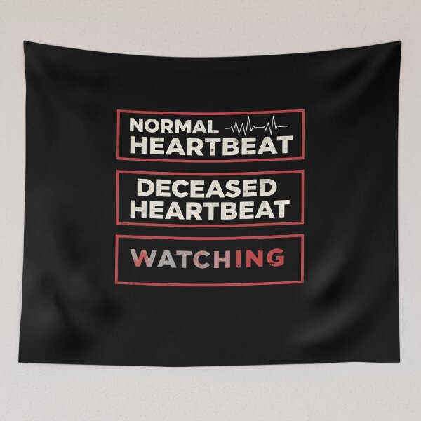 Item preview, Normal Heartbeat Deceased Heartbeat Watching Medical Healthcare Professional Humor designed and sold by RetroMini2026.