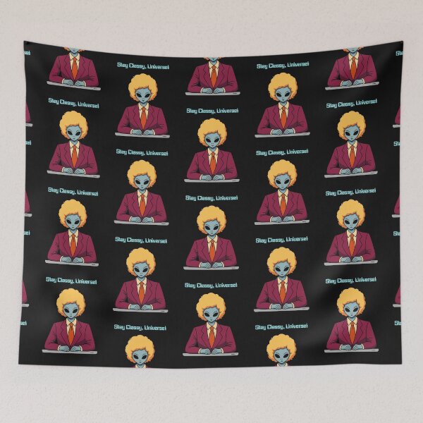 Item preview, Stay Classy, Universe! designed and sold by MetalMoon.