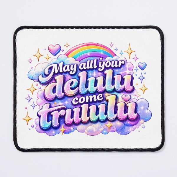 Item preview, May All Your Delulu Come Trululu Manifestation Quote  designed and sold by TeresaPeriniArte.