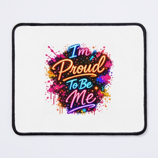 Item preview, I’m Proud To Be Me Neon Pride Self Love Design designed and sold by Luminous Kind.