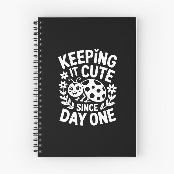 Item preview, Keeping It Cute Since Day One designed and sold by theartfulaspie.