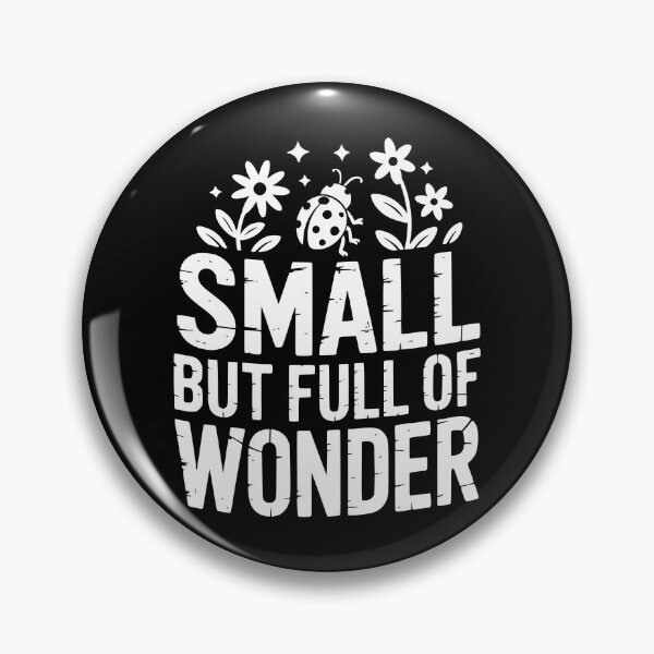 Item preview, Small But Full Of Wonder designed and sold by theartfulaspie.
