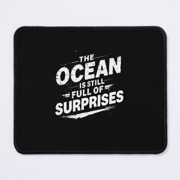 Item preview, The Ocean Is Still Full Of Surprises Marine Adventure Ocean Lover Nature designed and sold by RetroMini2026.
