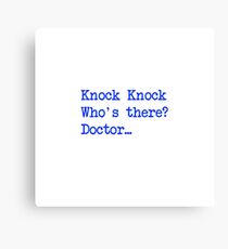 Knock-Knock 4 Canvas Print