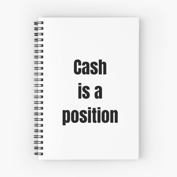 Item preview, Trading 101-Cash is a position-Crypto trading designed and sold by Bullrunprints.