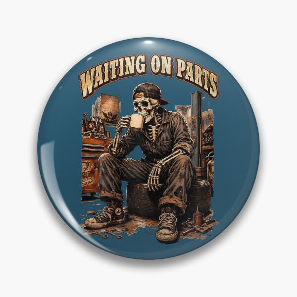 Item preview, Waiting On Parts Funny Mechanic Skeleton Garage Father's Day designed and sold by MichelLoveHaris.