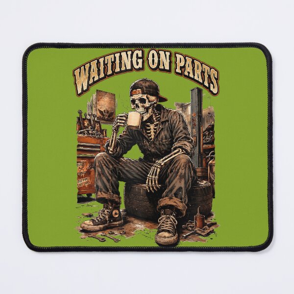 Item preview, Waiting On Parts Funny Mechanic Skeleton Garage Father's Day designed and sold by MichelLoveHaris.