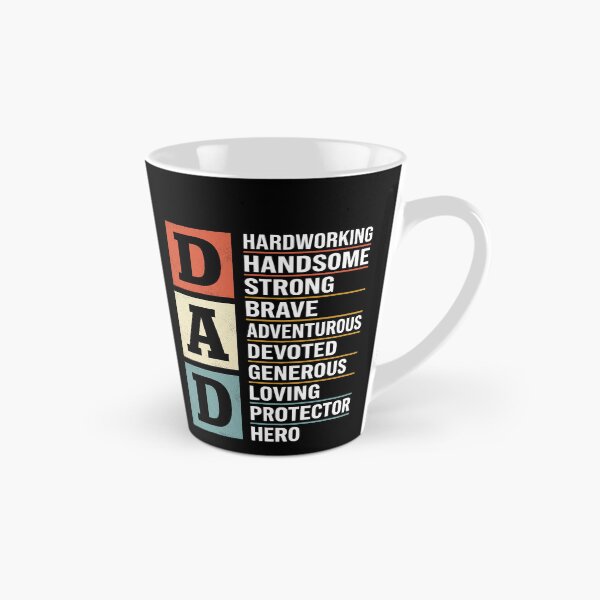 Item preview, Dad Hardworking Handsome Strong Brave Adventurous Devoted Generous Loving Protector Hero Father Family Appreciation designed and sold by SofenArt.