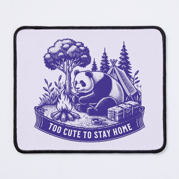 Item preview, Too Cute to Stay Home Panda Bear Camping – Cute Campfire Outdoors Wilderness Animal Design designed and sold by Sachie's Studio.