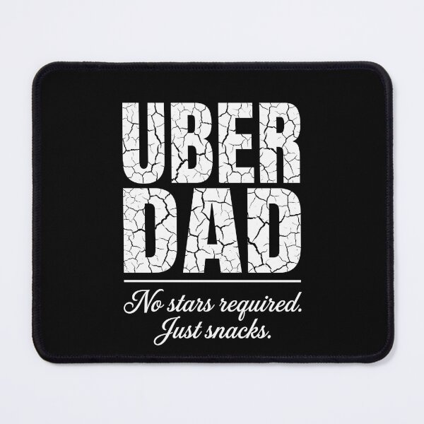 Item preview, Uber Dad No Stars Required Just Snacks Father Parenting Humor designed and sold by SofenArt.