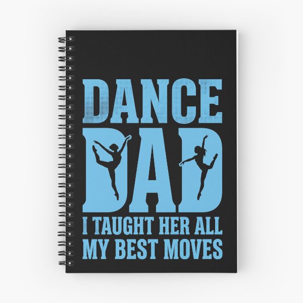 Item preview, Dance Dad I Taught Her All My Best Moves Father Daughter Dancer designed and sold by SofenArt.