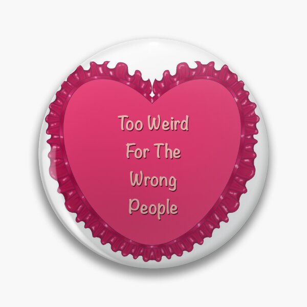 Item preview, Too Wrong For The Wrong People Heart designed and sold by TalkativeNamiChan.
