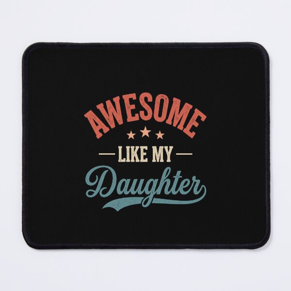 Item preview, Awesome Like My Daughter Proud Dad Mom Parents designed and sold by SofenArt.