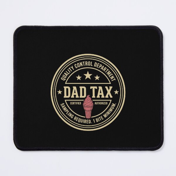 Item preview, Dad Tax Funny Father Humor designed and sold by SofenArt.