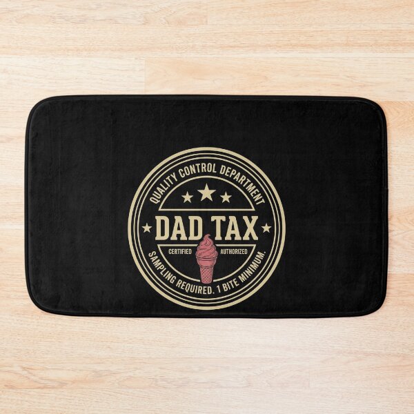 Item preview, Dad Tax Funny Father Humor designed and sold by SofenArt.