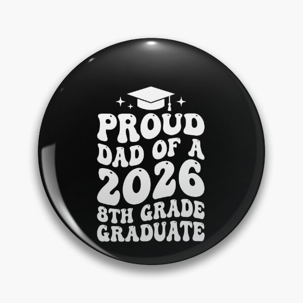 Item preview, Proud Dad Of A 2026 8th Grade Graduate Father Middle School Graduation Class designed and sold by SofenArt.