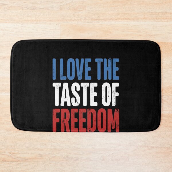 Item preview, I Love The Taste Of Freedom American Patriot USA Independence Day designed and sold by SofenArt.