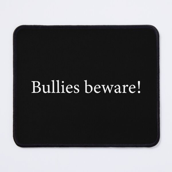 Item preview, Bullies Beware – Stand Strong Positive Anti-Bullying Quote designed and sold by Scaryzz.