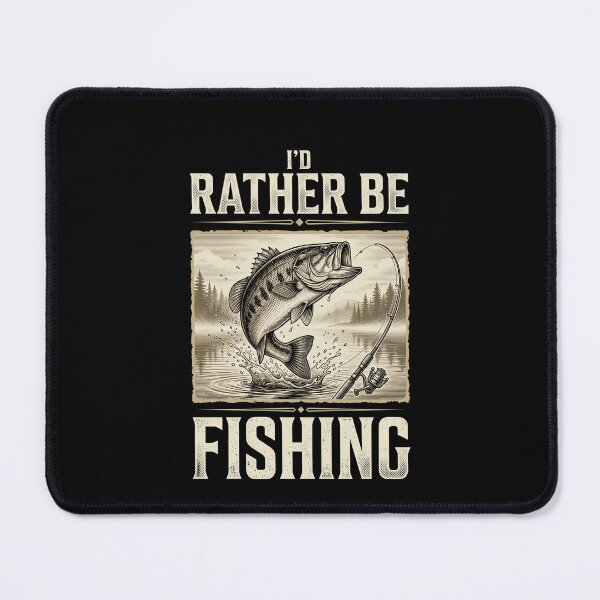 Item preview, I'd Rather Be Fishing Angler Fisherman Hobby designed and sold by SofenArt.