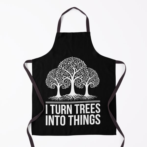 Item preview, I Turn Trees Into Things Woodworking Woodworker Carpenter Craftsman designed and sold by SofenArt.