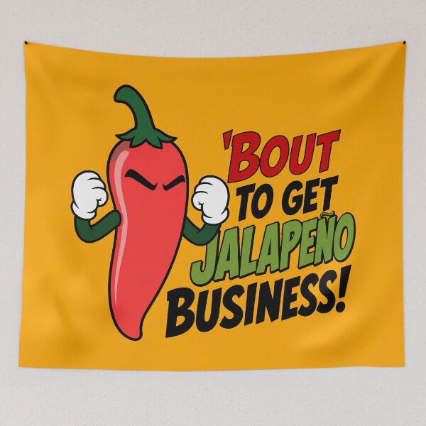 Item preview, About to Get Jalapeno Business | Funny Dad-Joke Jalapeno Tee designed and sold by ShirtRemarks.