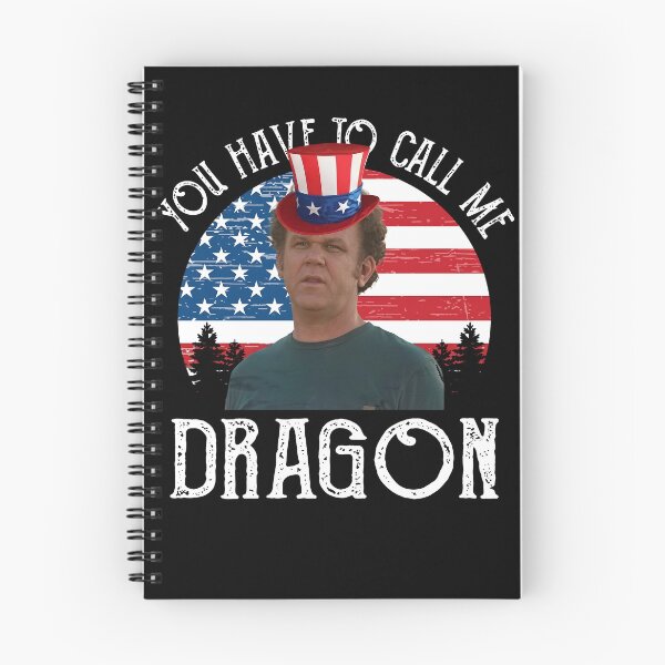 Item preview, You Have To Call Me Dragon Step Brothers Inspired 4th of July designed and sold by colornatics.