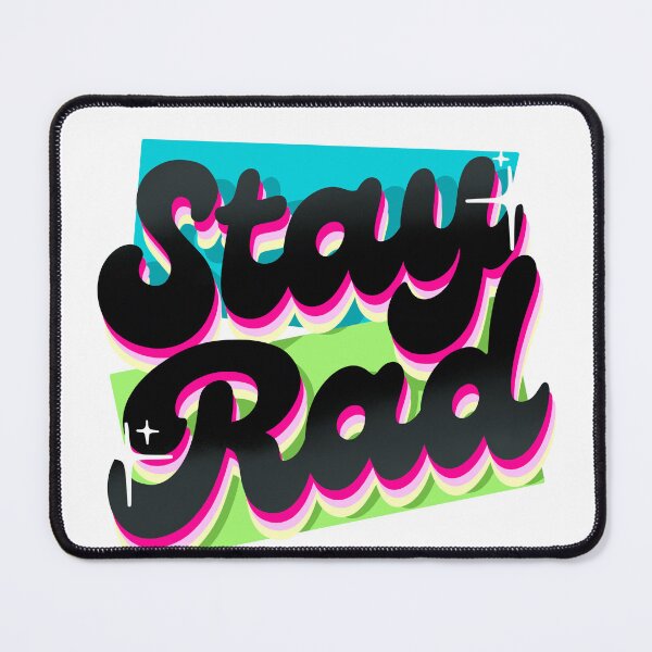 Item preview, Stay Rad Retro Lettering 80's Theme designed and sold by 80sKidd.