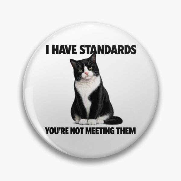 Item preview, High Standards Tuxedo Cat designed and sold by HippyRikky.