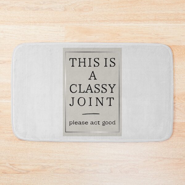 Item preview, Silver Funny Sarcastic Classy Joint Phrase Bad Grammar  designed and sold by TackyTime.