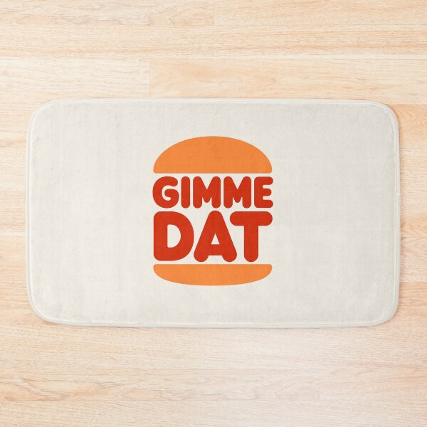 Item preview, Gimme Dat (I Think You Should Leave) BK version designed and sold by chriskirknielsen.