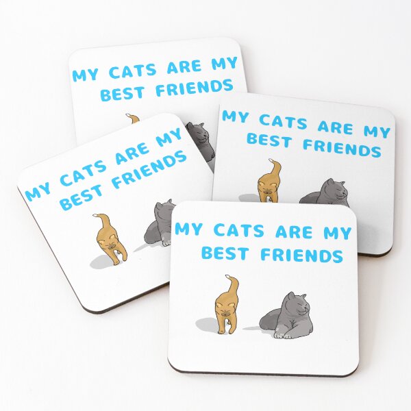 Item preview, Two cats with the saying My Cats Are My Best Friends designed and sold by Absent Brain.