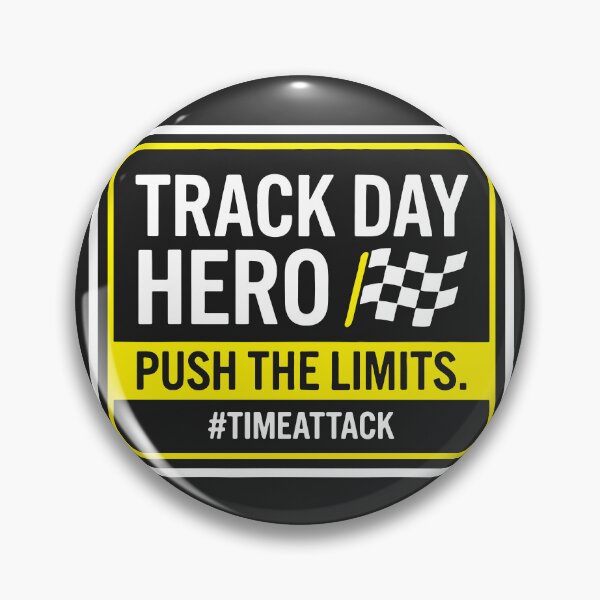 Item preview, Track Day Hero Push The Limits designed and sold by carvect-id.