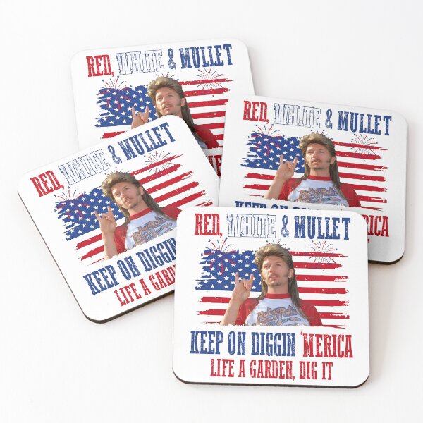 Item preview, Joe Dirt Red White & Mullet Keep On Diggin’ Merica 4th of July  designed and sold by DakirooStudio.