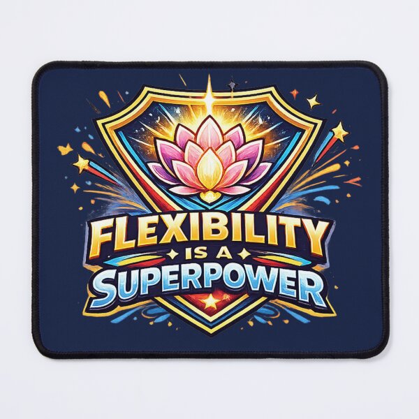Item preview, Flexibility Is A Superpower – Lotus Shield Hero Wellness Design designed and sold by warlistop.