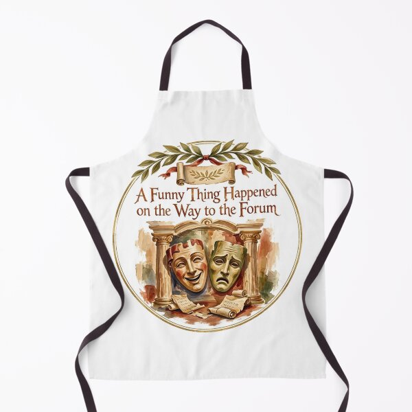 Item preview, A Funny Thing Happened on the Way to the Forum designed and sold by Lyric Vault - Rock on.