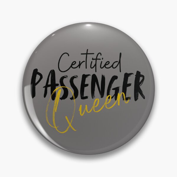 Item preview, Certified Passenger Queen designed and sold by SarcastikTeez.