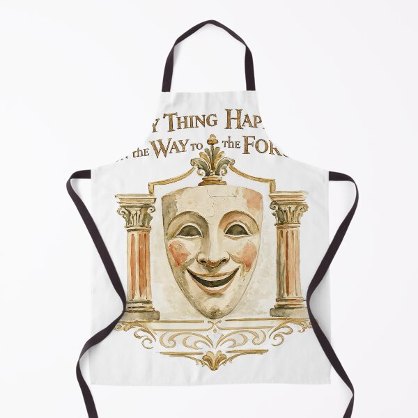 Item preview, A Funny Thing Happened on the Way to the Forum designed and sold by Rock_On.