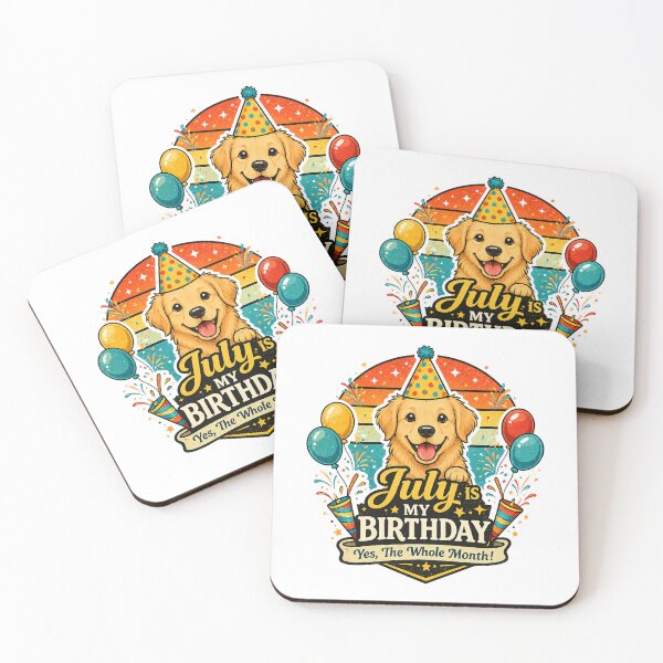 Item preview, July is My Birthday The Whole Month cute dog designed and sold by QuiteOrbit.
