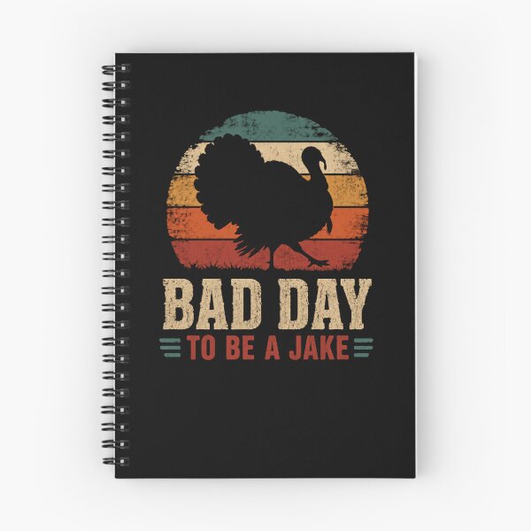 Item preview, Bad Day To Be A Jake Turkey Hunting Hunter Wild Turkey Gobbler designed and sold by HumansStuck12.