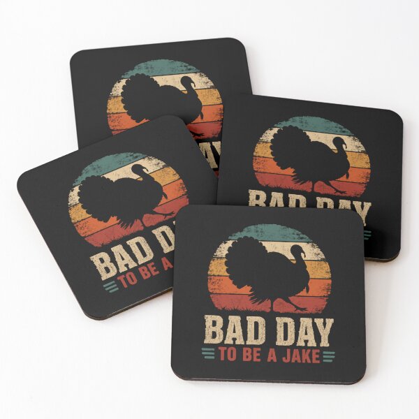 Item preview, Bad Day To Be A Jake Turkey Hunting Hunter Wild Turkey Gobbler designed and sold by HumansStuck12.