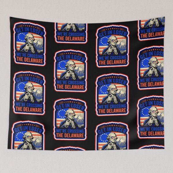 Item preview, Get In Loser Were Crossing The Delaware Washington  designed and sold by WoodburyLake.
