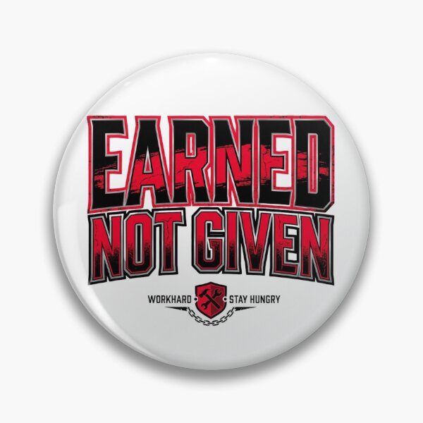 Item preview, Earned Not Given designed and sold by RisingWolfStudio.