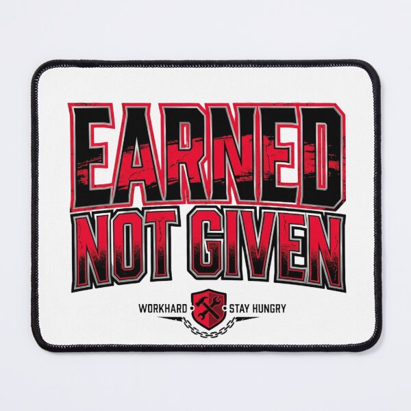 Item preview, Earned Not Given designed and sold by RisingWolfStudio.