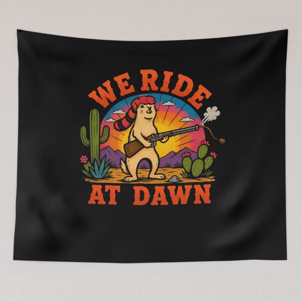Item preview, We Ride At Dawn Prairie Dog Hunter Western Outdoors Adventure designed and sold by HumansStuck12.