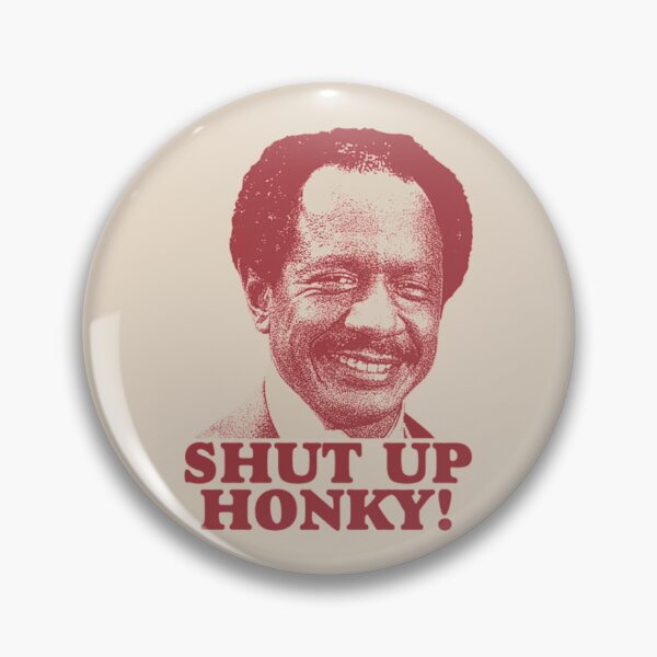 Item preview, Shut Up Honky Retro Comedy Quote Vintage Classic T-Shirt designed and sold by MichaelAdamArt.