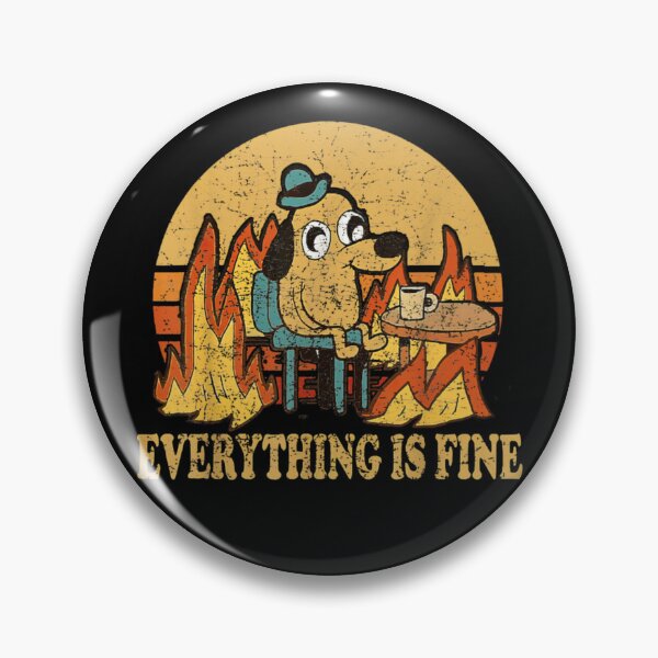 Item preview, Everything Is Fine Funny Dog In Fire Meme Classic T-Shirt designed and sold by Thefreenefnaf.
