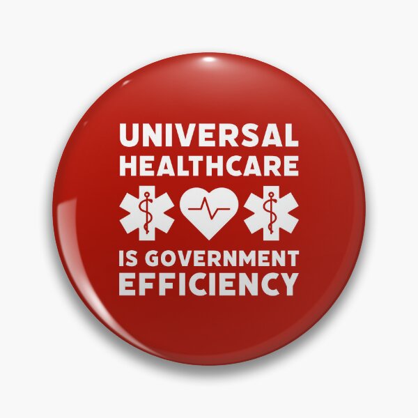 Item preview, Universal healthcare is government efficiency. designed and sold by Rachel the Artist .