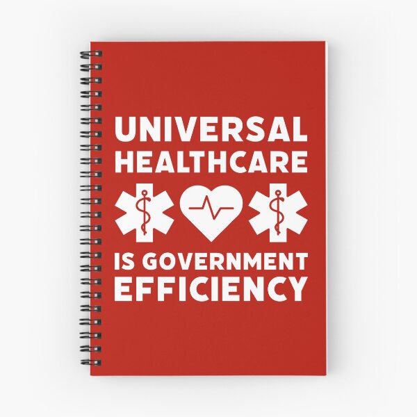 Item preview, Universal healthcare is government efficiency. designed and sold by Rachel the Artist .
